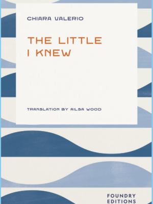 The Little I Knew