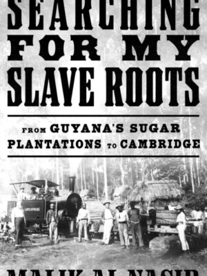 Searching for My Slave Roots