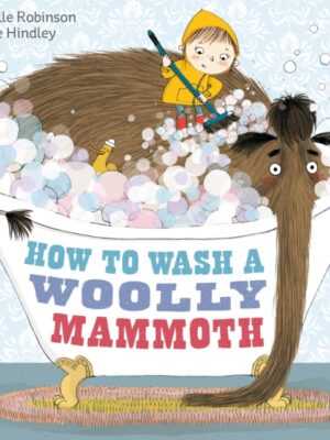 How to Wash a Woolly Mammoth