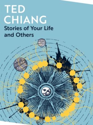 Stories of Your Life and Others