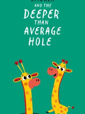 Torla and Smorla and The Deeper than Average Hole