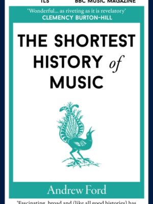 The Shortest History of Music