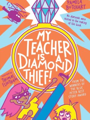 My Teacher is a Diamond Thief!