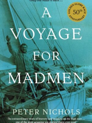 A Voyage For Madmen