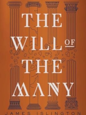 The Will of the Many