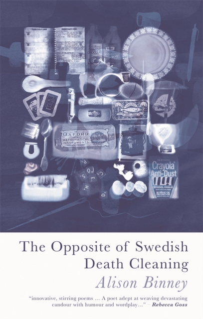 The Opposite of Swedish Death Cleaning