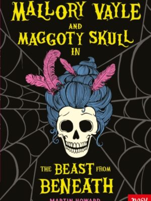 Mallory Vayle and Maggoty Skull in... The Beast from Beneath