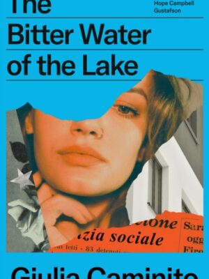 The Bitter Water of the Lake