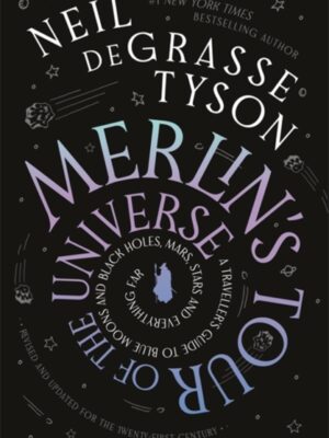 Merlin's Tour of the Universe