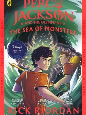 Percy Jackson and the Sea of Monsters: The Graphic Novel