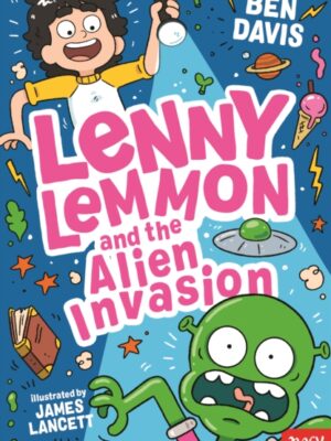Lenny Lemmon and the Alien Invasion