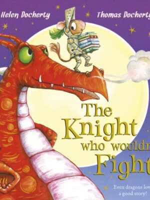 The Knight Who Wouldn't Fight
