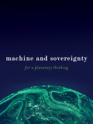 Machine and Sovereignty