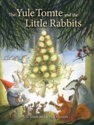 The Yule Tomte and the Little Rabbits