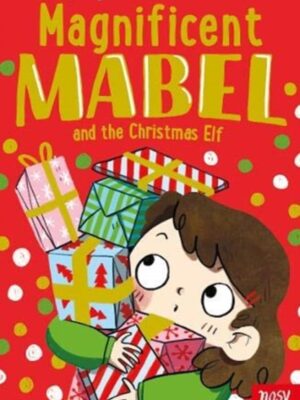 Magnificent Mabel and the Christmas Elf