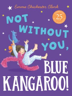 Not Without You, Blue Kangaroo