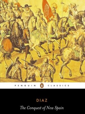 The Conquest of New Spain