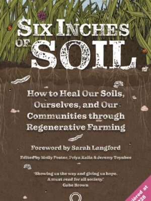Six Inches of Soil