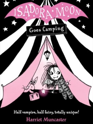 Isadora Moon Goes Camping