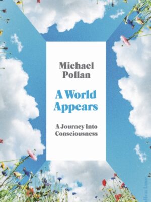 A World Appears