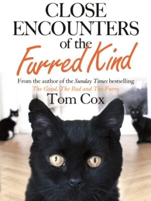 Close Encounters of the Furred Kind