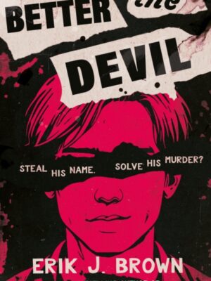 Better the Devil
