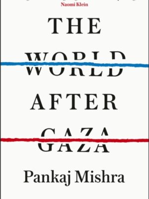 The World After Gaza