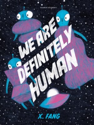 We Are Definitely Human
