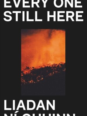 Every One Still Here