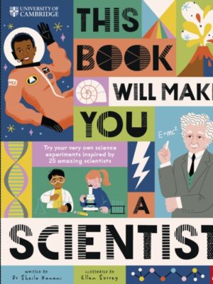 University of Cambridge: This Book Will Make You a Scientist