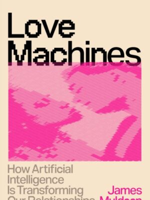 Love Machines