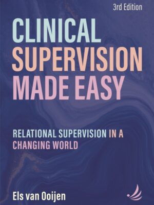 Clinical Supervision Made Easy, Third Edition