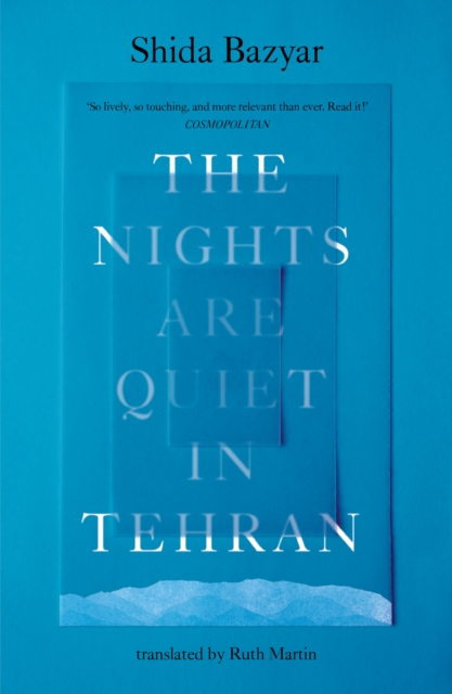 The Nights Are Quiet in Tehran