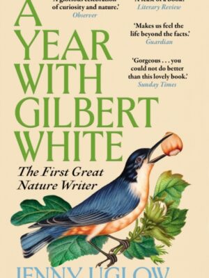 A Year with Gilbert White