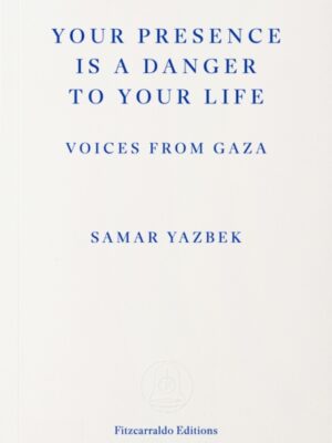 Your Presence Is a Danger to Your Life