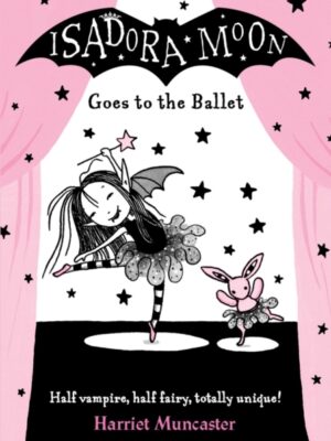 Isadora Moon Goes to the Ballet