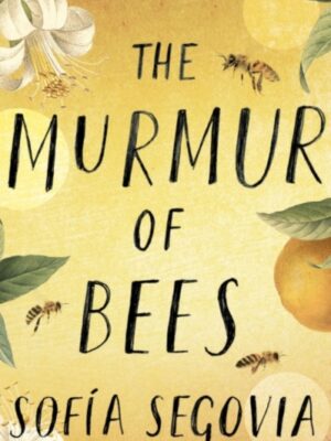 The Murmur of Bees