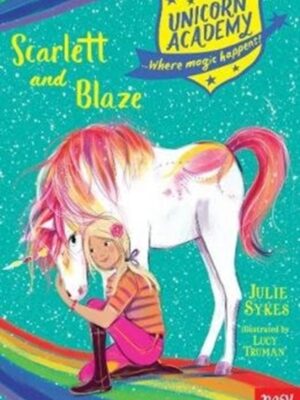 Unicorn Academy: Scarlett and Blaze