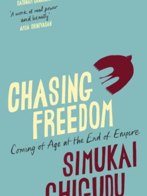 Chasing Freedom