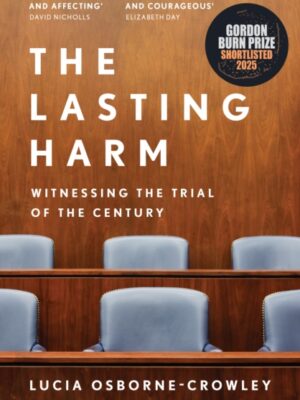 The Lasting Harm