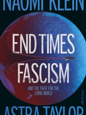 End Times Fascism