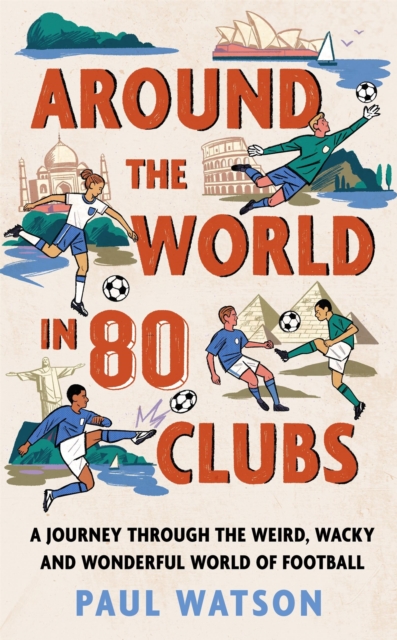 Around the World in 80 Clubs