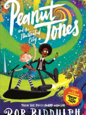 Peanut Jones and the Illustrated City
