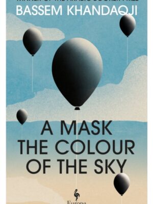 A Mask the Colour of the Sky