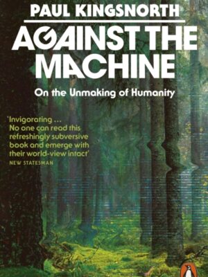 Against the Machine