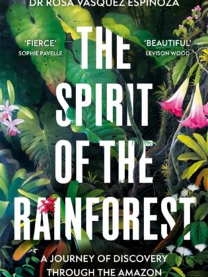 The Spirit of the Rainforest