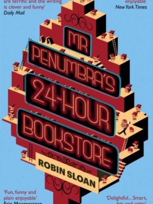 Mr Penumbra's 24-hour Bookstore