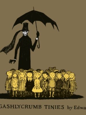 The Gashlycrumb Tinies