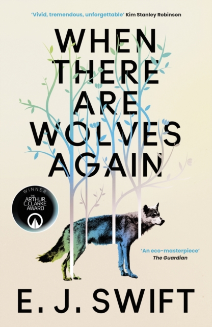 When There Are Wolves Again
