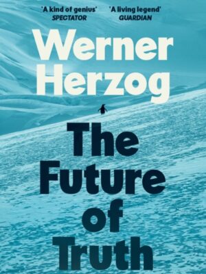 The Future of Truth